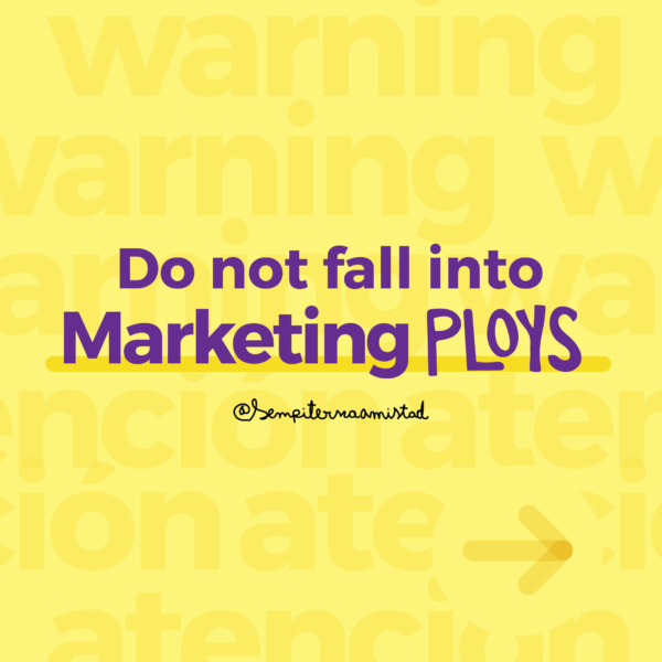 Marketing Ploys